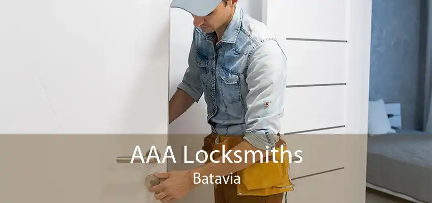 AAA Locksmiths Batavia