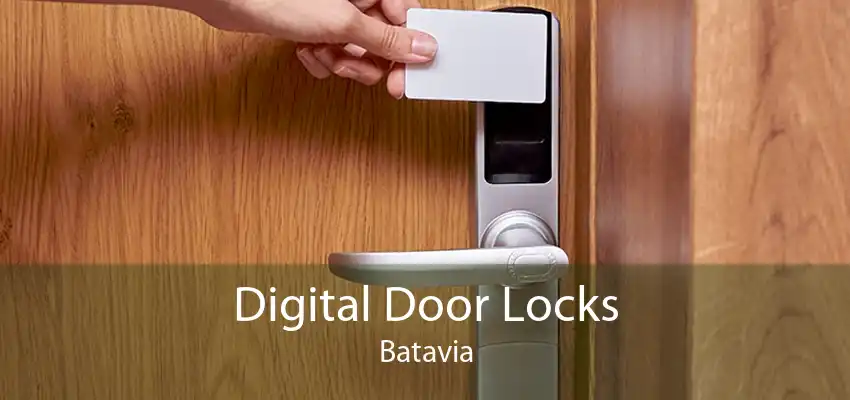 Digital Door Locks Batavia