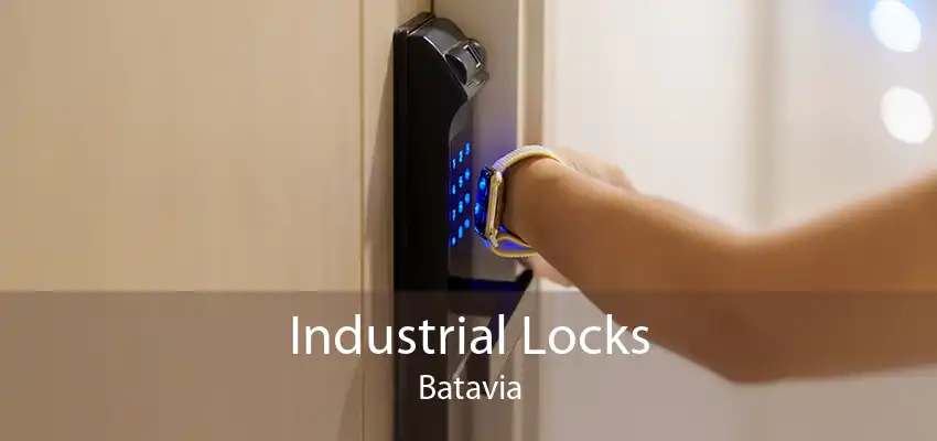 Industrial Locks Batavia