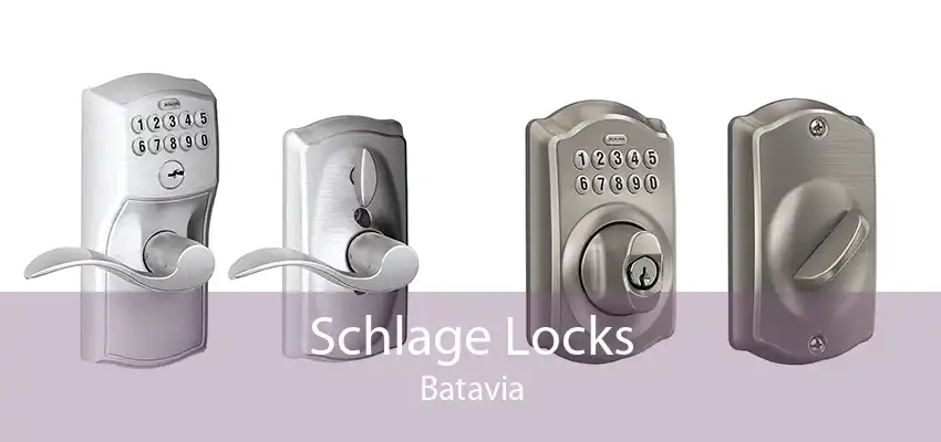 Schlage Locks Batavia