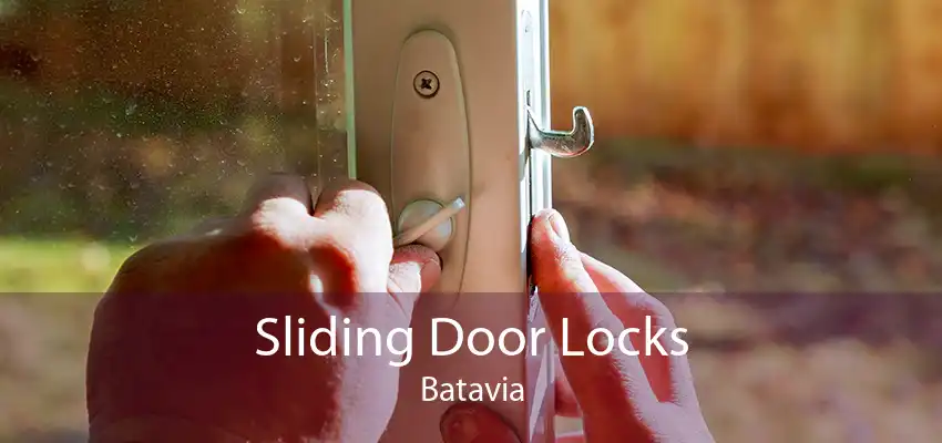 Sliding Door Locks Batavia
